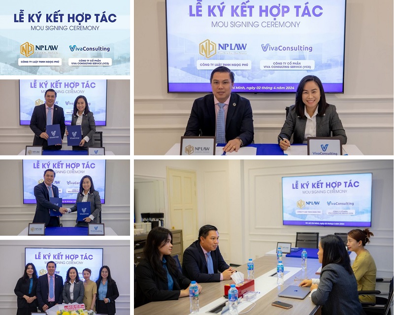 Lễ ký kết hợp tác giữa Công ty Luật TNHH Ngọc Phú (NPLAW) và Công ty Cổ phần Viva Consulting Service (VCS)